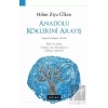 Anadolu Köklerini Arayış