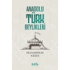 Anadolu Türk Beylikleri