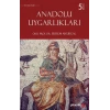 Anadolu Uygarlıkları (Ciltli)