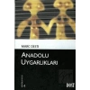 Anadolu Uygarlıkları 4