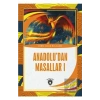Anadolu’dan Masallar 1