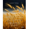 Anadolulu Buğdayın Hikâyesi