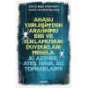 Anasu Yerleşimden Arahnimu Bibi ve Kuklamunun Duydukları Mesela: Ki Aether, Ateş, Hava, Su, Topraklardı