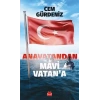 Anavatandan Mavi Vatan’a