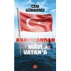 Anavatandan Mavi Vatan’a