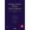 Anayasa Hukuku Dersleri Pratik Çalışmalar Anayasa Hukuku Genel Kısım & Türk Anayasa Hukuku