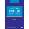 Anayasa Hukuku: Genel Kısım (Temel İlkeler, Kavram ve Kurumlar)