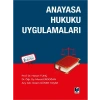 Anayasa Hukuku Uygulamaları - Hasan Tunç