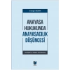 Anayasa Hukukunda Anayasacılık Düşüncesi