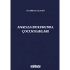 Anayasa Hukukunda Çocuk Hakları
