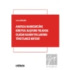 Anayasa Mahkemesine Bireysel Başvuru Yolunda Olağan Kanun Yollarının Tüketilmesi Kriteri