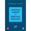 Anayasa Yargısı ve Bireysel Başvuru - Seyithan Kaya - Taha Kurt