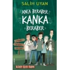 Anca Beraber Kanka Beraber - Acayip İşler Takımı