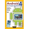 Android 4: Ice Cream Sandwich
