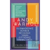 Andy Warhol-Durmadığınız Sürece Ne Kadar Yavaş Gittiğiniz Önemli Değil
