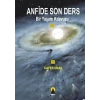 Anfide Son Ders -Bir Yaşam Kılavuzu-