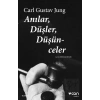 Anılar, Düşler, Düşünceler