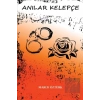 Anılar Kelepçe