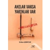 Anılar Varsa Yarınlar Var
