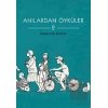 Anılardan Öyküler 2