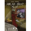 Anıları Biraz Islat