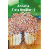 Anılarla Tıpta Öncüler-I