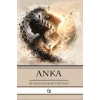 Anka -  Kendine Dön Kanatlarını Bul