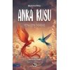 Anka Kuşu Yeniden Doğuş