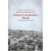 Ankaras Armenians Speak: The Sounds of Silence 3