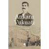 Ankara Vukuatı: Menfilik Hatıralarım