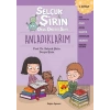 Anladıklarım - Selçuk Şirin Okul Öncesi Seti 5