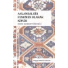 Anlamsal Bir Fenomen Olarak Kiplik: Dede Korkut Örneği