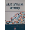 Anlık Satın Alma Davranışı