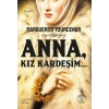 Anna,  Kız Kardeşim…