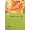 Anne - Baba - Çocuk İletişimi