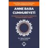 Anne Baba Cumhuriyeti - Çocuğunuzun Potansiyeline Ulaşmasının Önündeki Engelleri Kaldırın