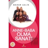 Anne - Baba Olma Sanatı