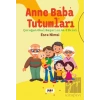 Anne Baba Tutumları
