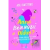 Anne Ben Nasıl Oldum?