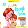 Anne Beni Anla - Yusuf Duygularını İfade Ediyor
