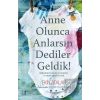 Anne Olunca Anlarsın Dediler Geldik!