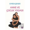 Anne ve Çocuk Yogası