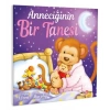 Anneciğinin Bir Tanesi
