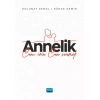 ANNELİK - Canı İçin Can Vermek