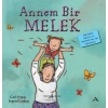 Annem Bir Melek