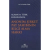 ANONİM ŞİRKET PAY SAHİBİNİN BİLGİ ALMA HAK B.ÜNAL