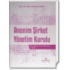 ANONİM ŞİRKET YÖNETİM KURULU /  N.A.GÜNEY-2016
