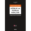 Anonim Şirketlerde Azınlık ve Azınlık Hakları (Yargıtay Kararları Çerçevesinde)