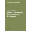 Anonim Şirketlerde İşadamı Kararı İlkesinin