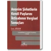 ANONİM ŞİRK.KENDİ PAYLARINI İKTİSABININ VERGİSEL..